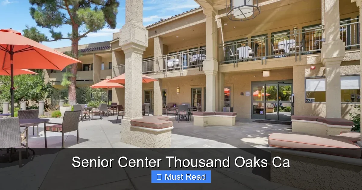 Senior Center Thousand Oaks Ca