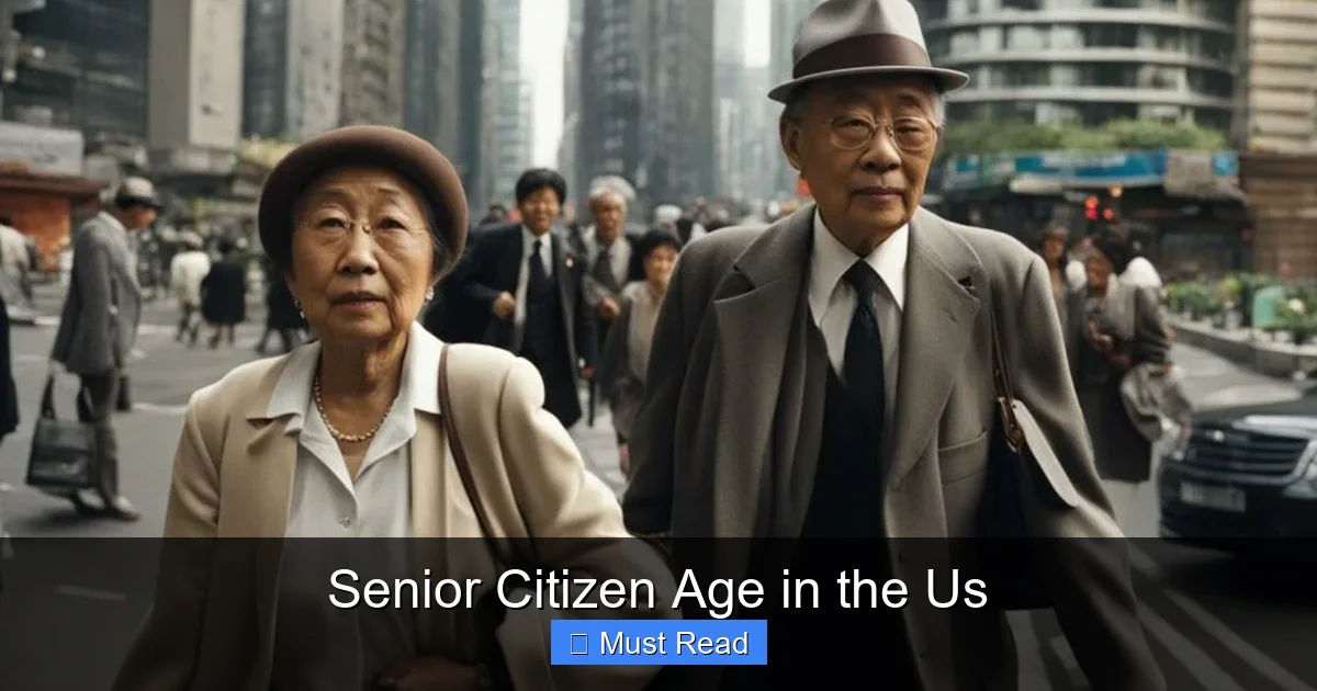 Senior Citizen Age in the Us