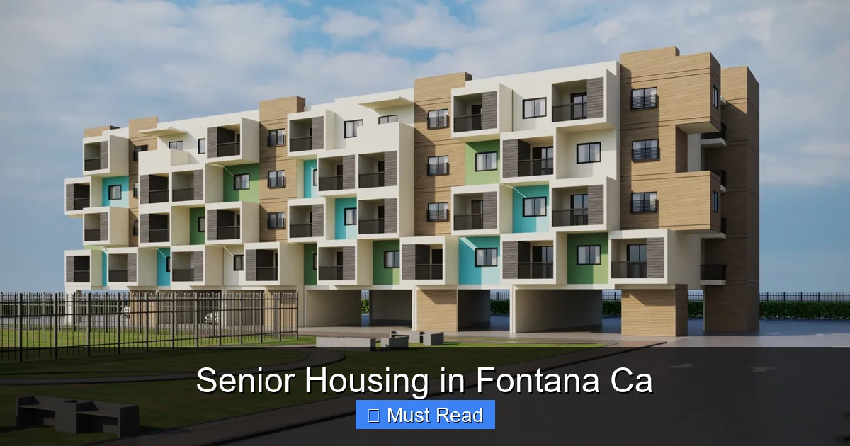 Senior Housing in Fontana Ca