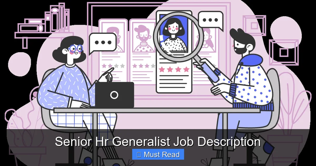Senior Hr Generalist Job Description