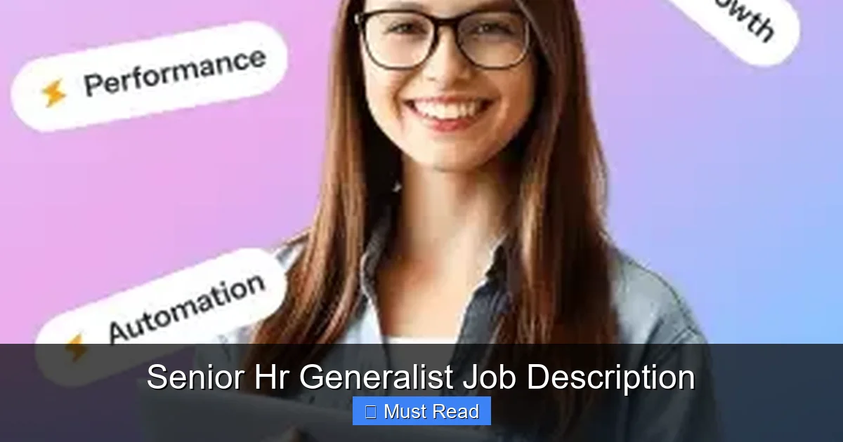 Senior Hr Generalist Job Description