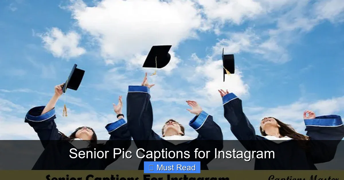 Senior Pic Captions for Instagram