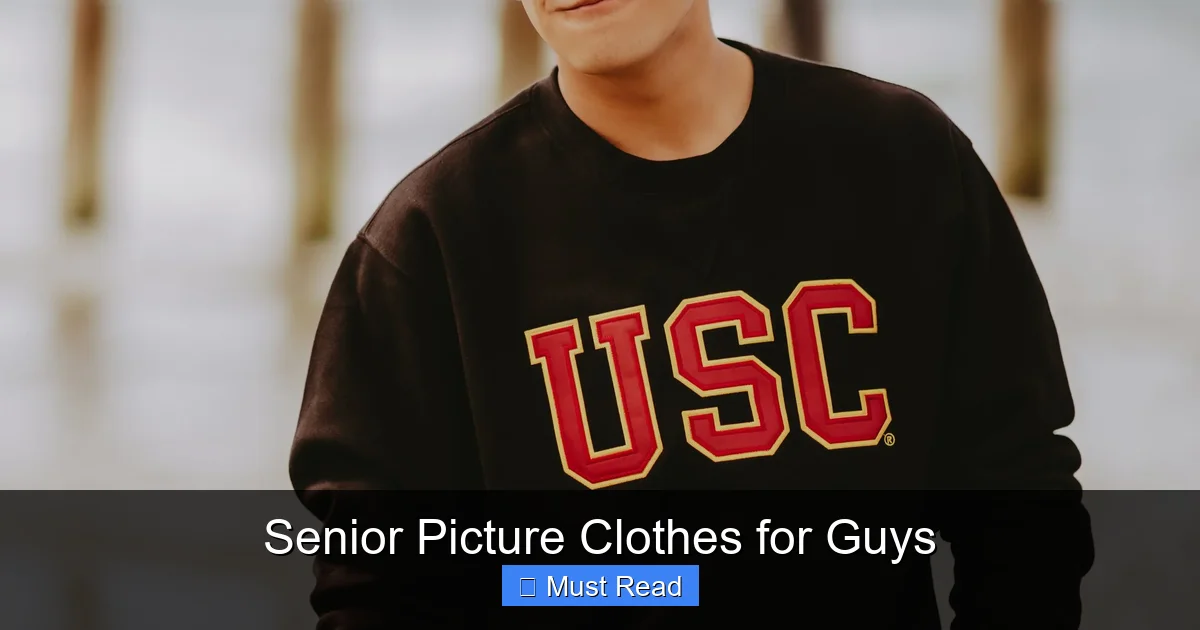 Senior Picture Clothes for Guys