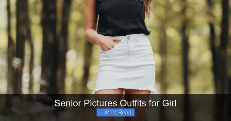 Senior Pictures Outfits for Girl