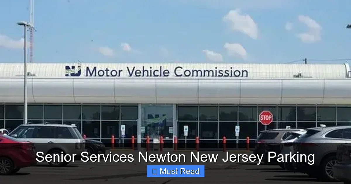 Senior Services Newton New Jersey Parking