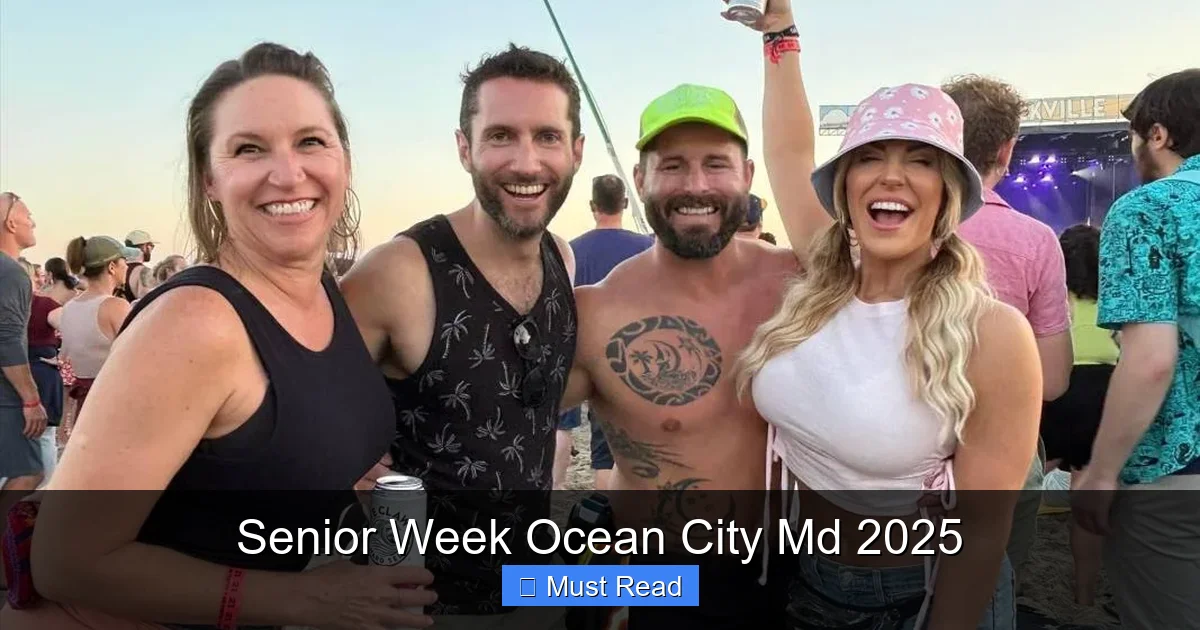 Senior Week Ocean City Md 2025