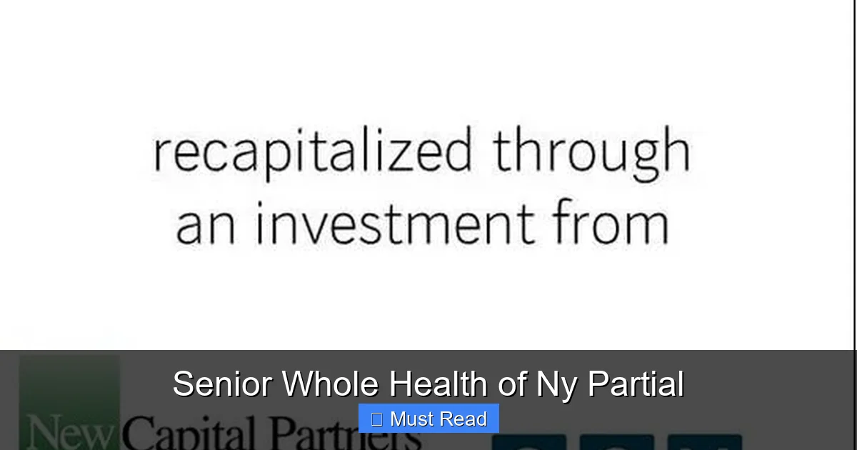 Senior Whole Health of Ny Partial