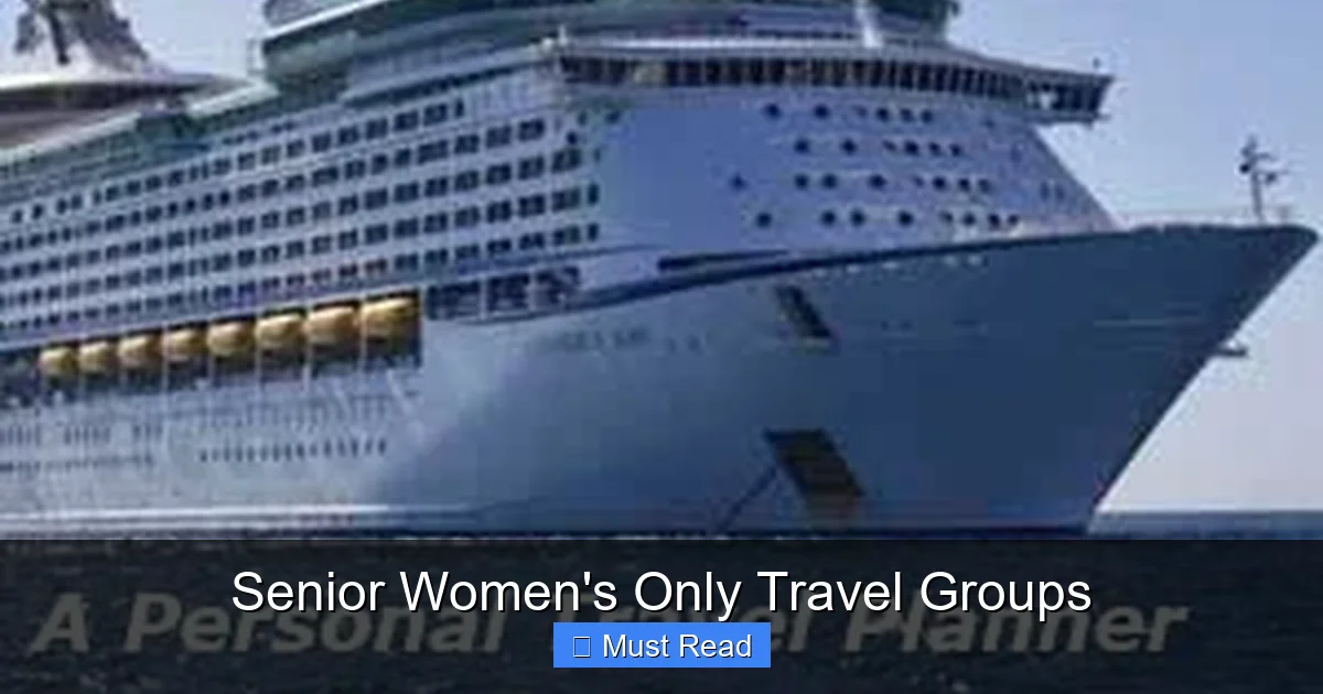 Senior Women's Only Travel Groups