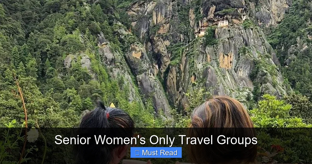 Senior Women's Only Travel Groups