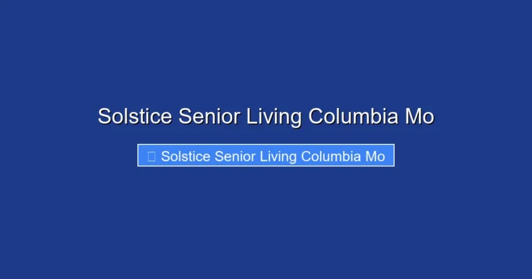Solstice Senior Living Columbia Mo