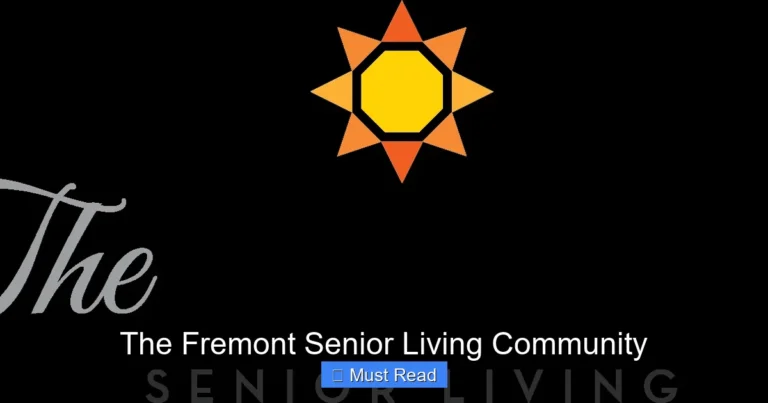 The Fremont Senior Living Community