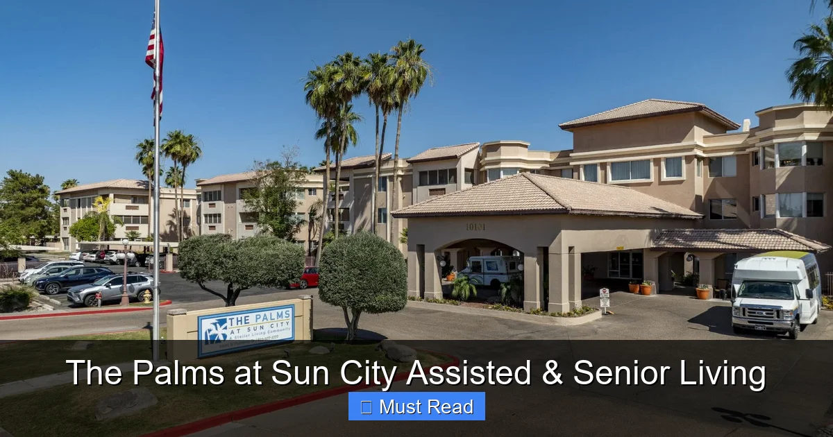 The Palms at Sun City Assisted & Senior Living