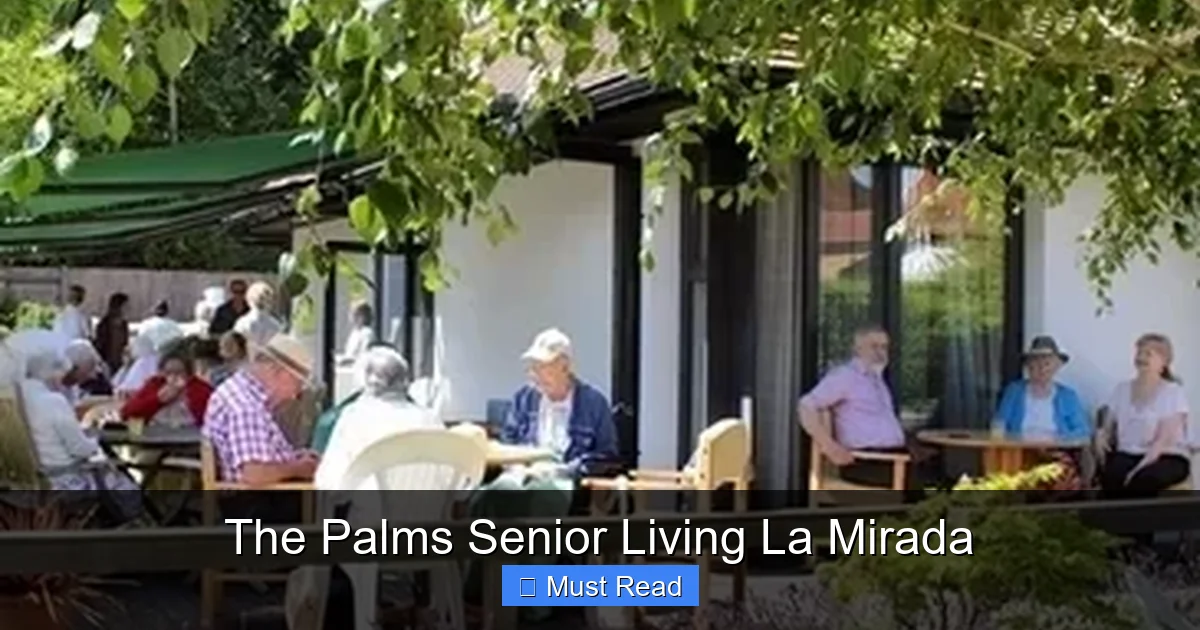 The Palms Senior Living La Mirada