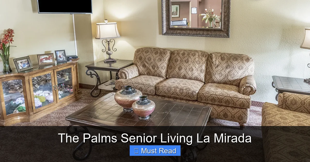 The Palms Senior Living La Mirada