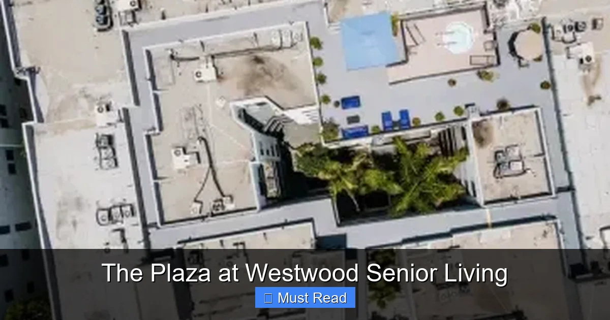 The Plaza at Westwood Senior Living