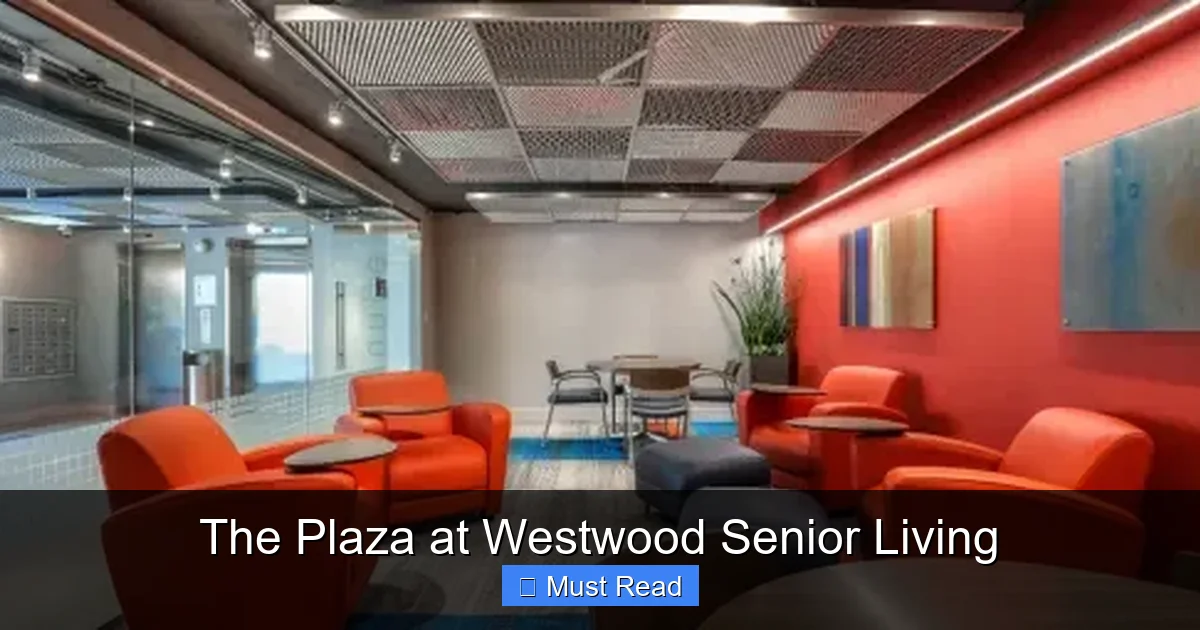 The Plaza at Westwood Senior Living