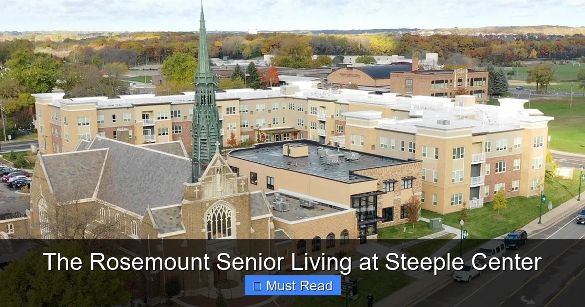 The Rosemount Senior Living at Steeple Center