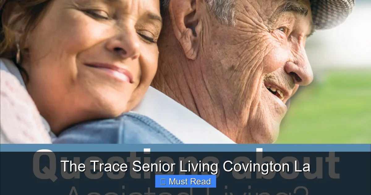 The Trace Senior Living Covington La