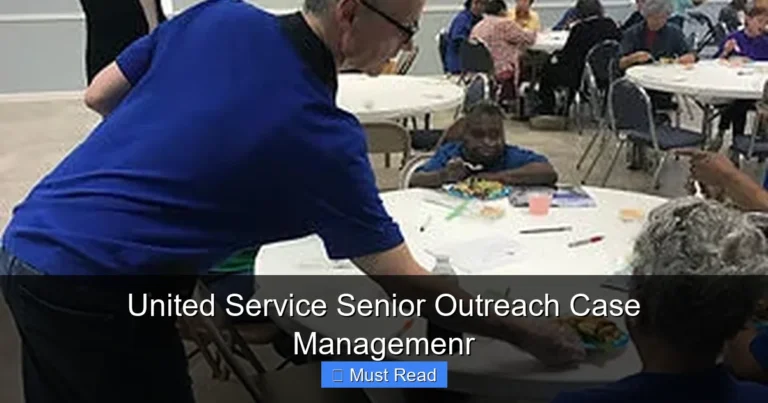 United Service Senior Outreach Case Managemenr
