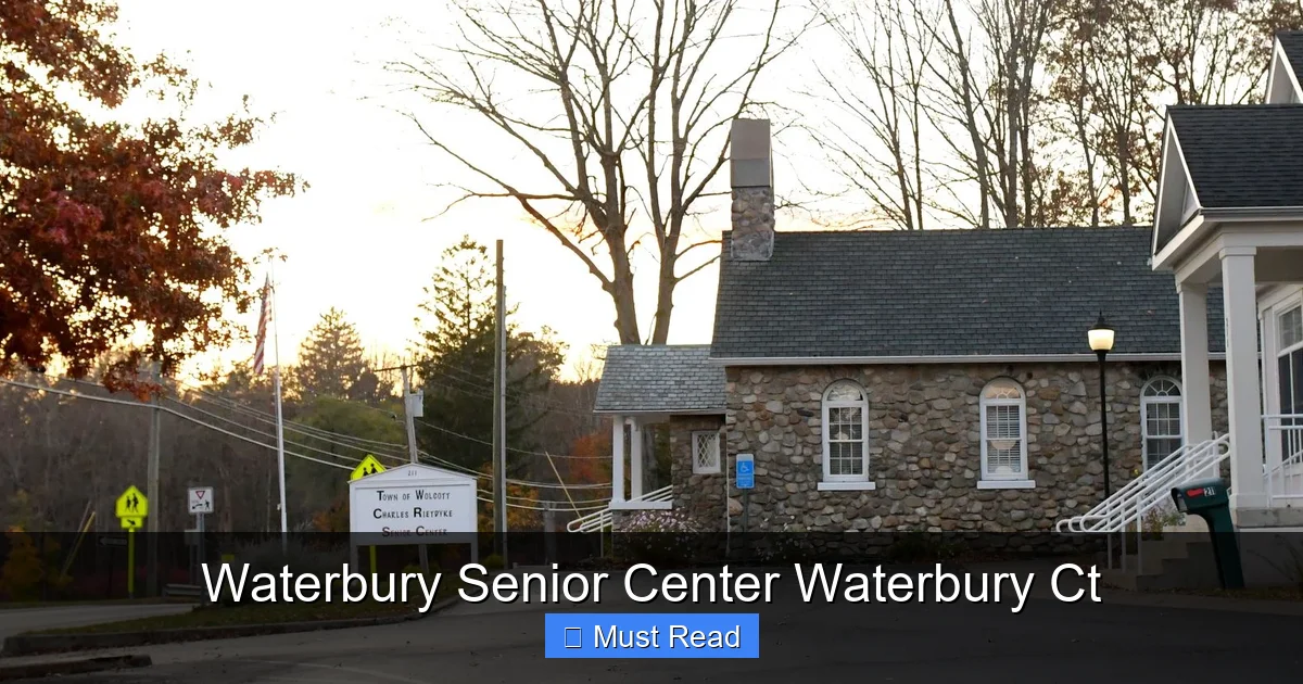 Waterbury Senior Center Waterbury Ct