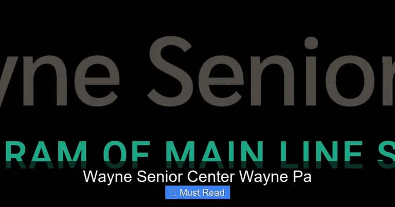 Wayne Senior Center Wayne Pa