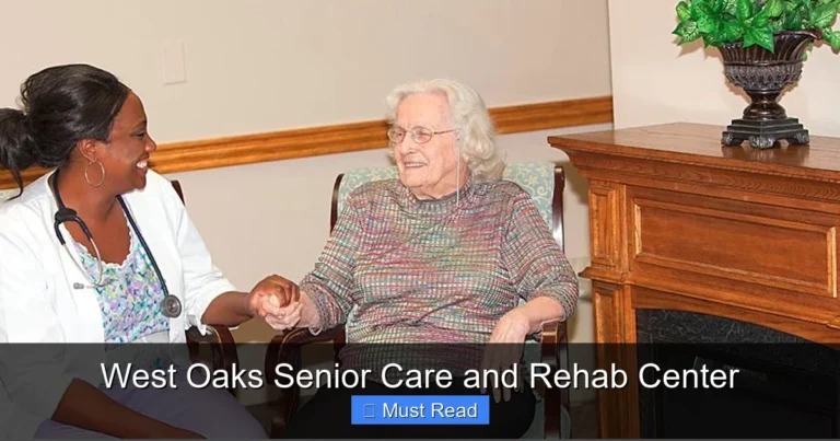 West Oaks Senior Care and Rehab Center