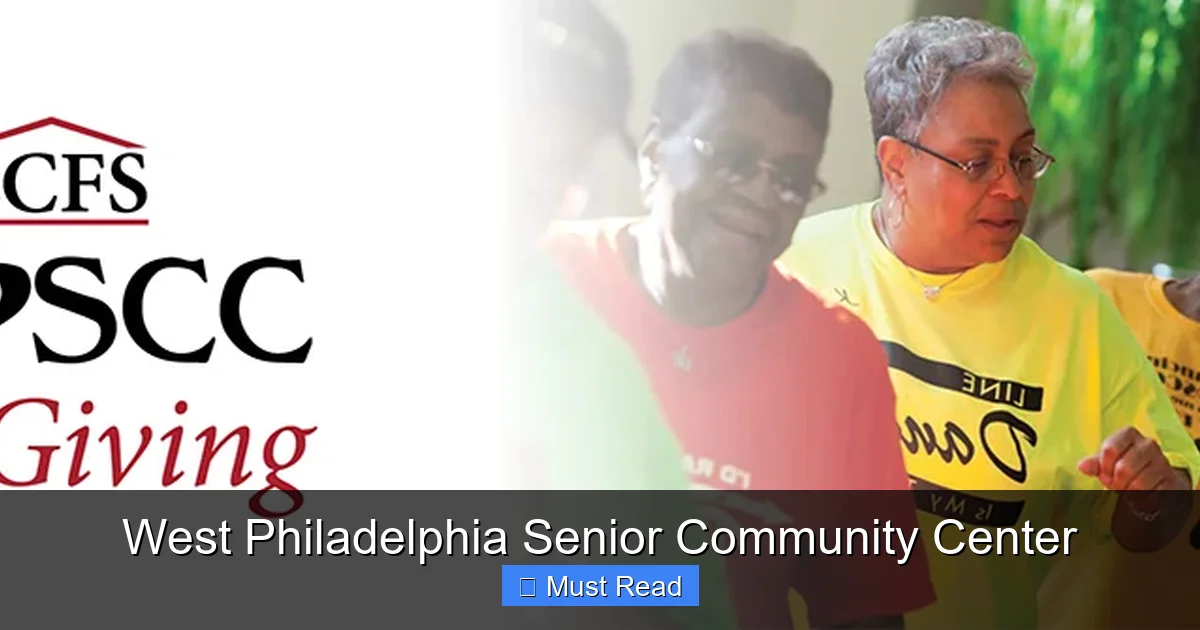 West Philadelphia Senior Community Center