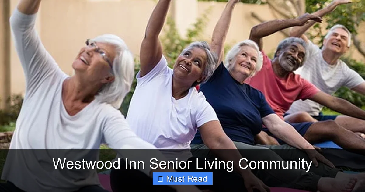 Westwood Inn Senior Living Community