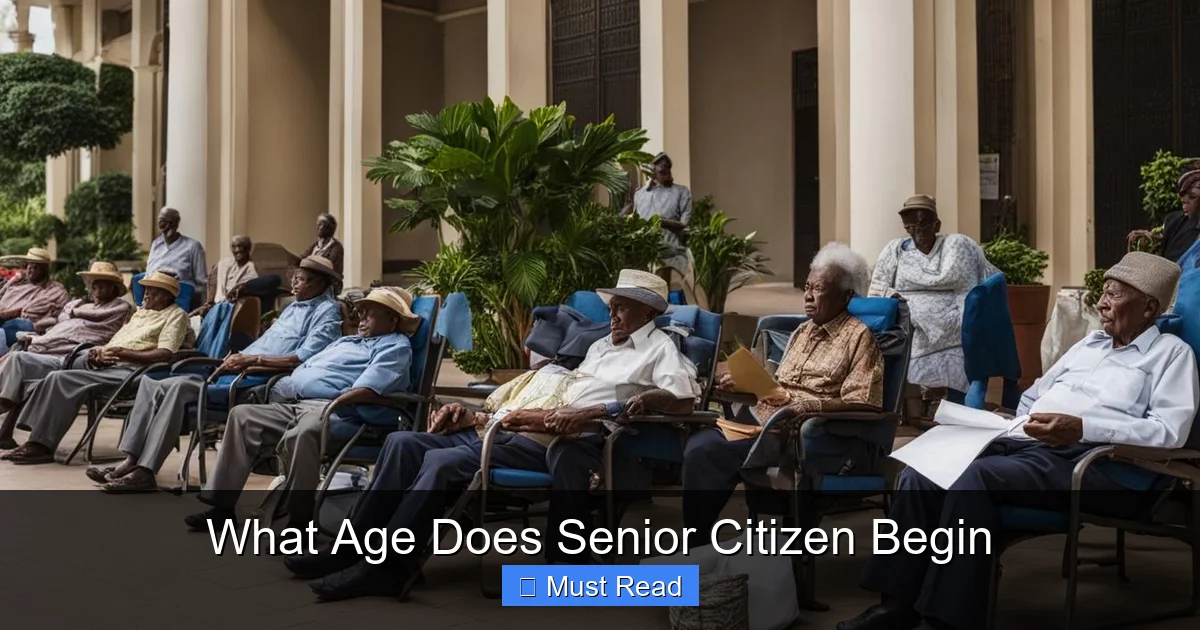 What Age Does Senior Citizen Begin