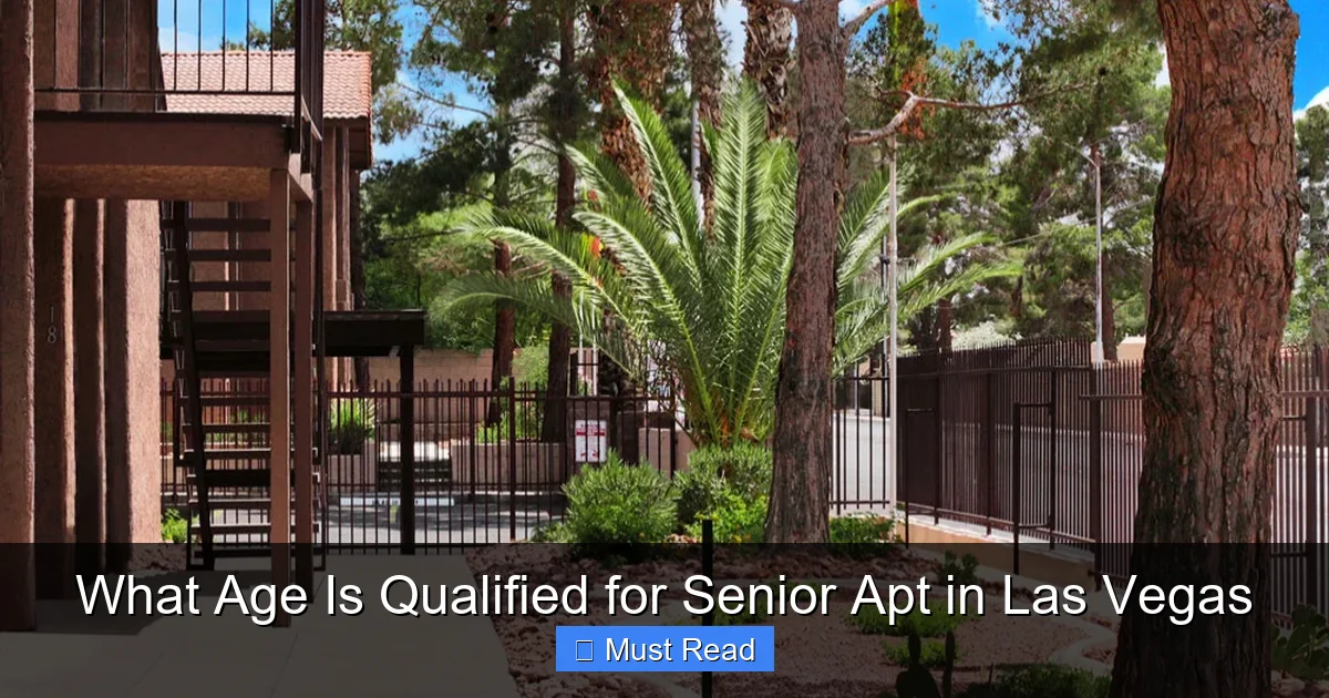 What Age Is Qualified for Senior Apt in Las Vegas