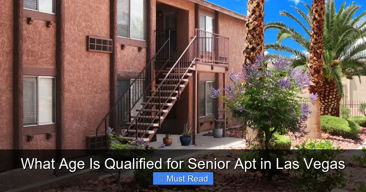 What Age Is Qualified for Senior Apt in Las Vegas