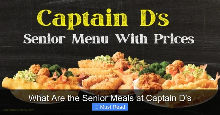 What Are the Senior Meals at Captain D's