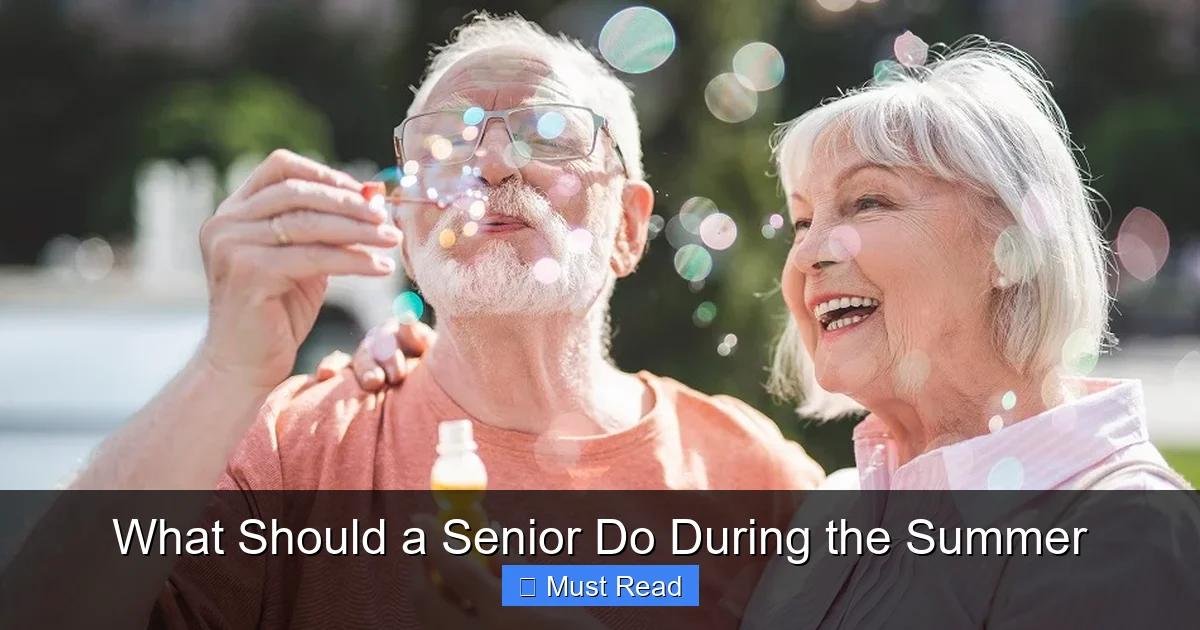 What Should a Senior Do During the Summer