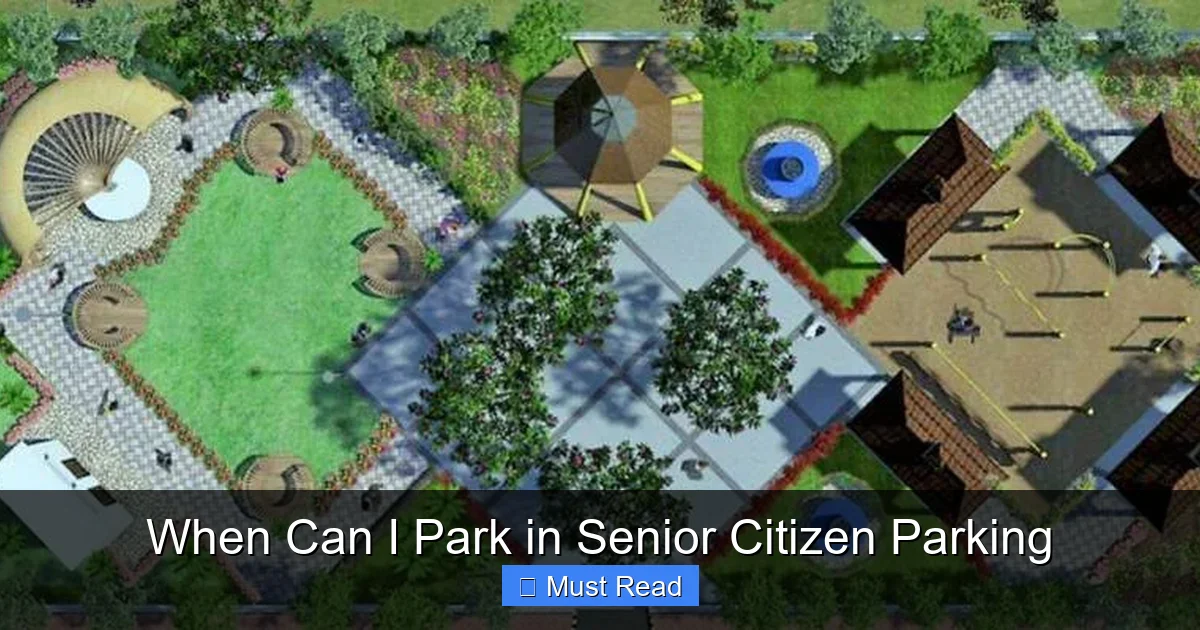 When Can I Park in Senior Citizen Parking