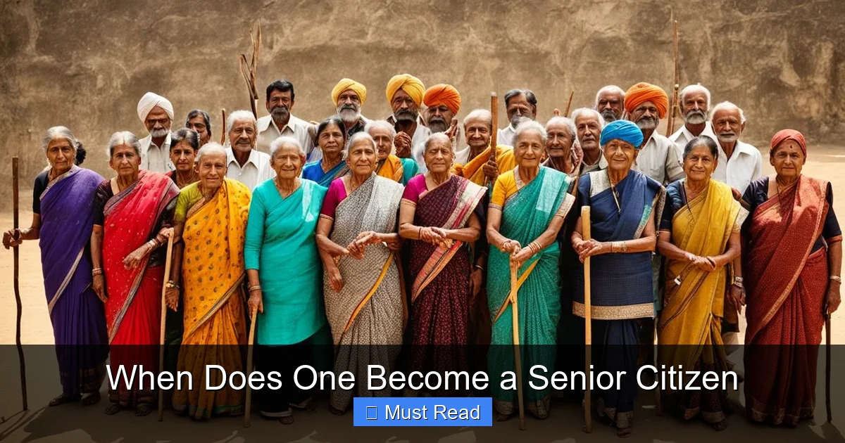 When Does One Become a Senior Citizen