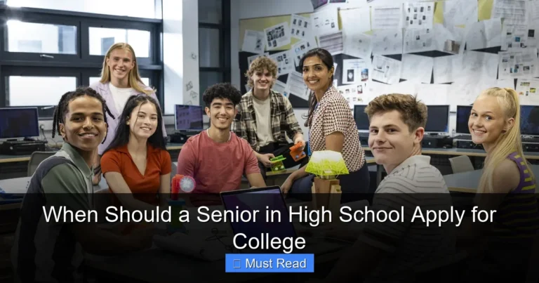 When Should a Senior in High School Apply for College
