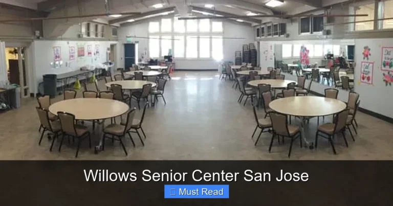 Willows Senior Center San Jose