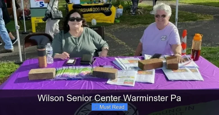 Wilson Senior Center Warminster Pa