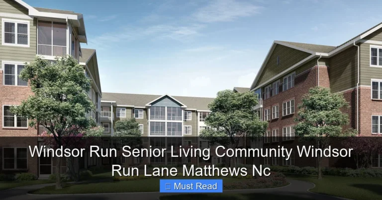 Windsor Run Senior Living Community Windsor Run Lane Matthews Nc
