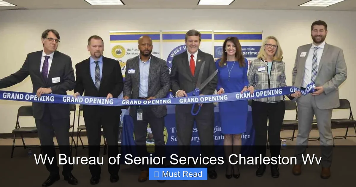 Wv Bureau of Senior Services Charleston Wv