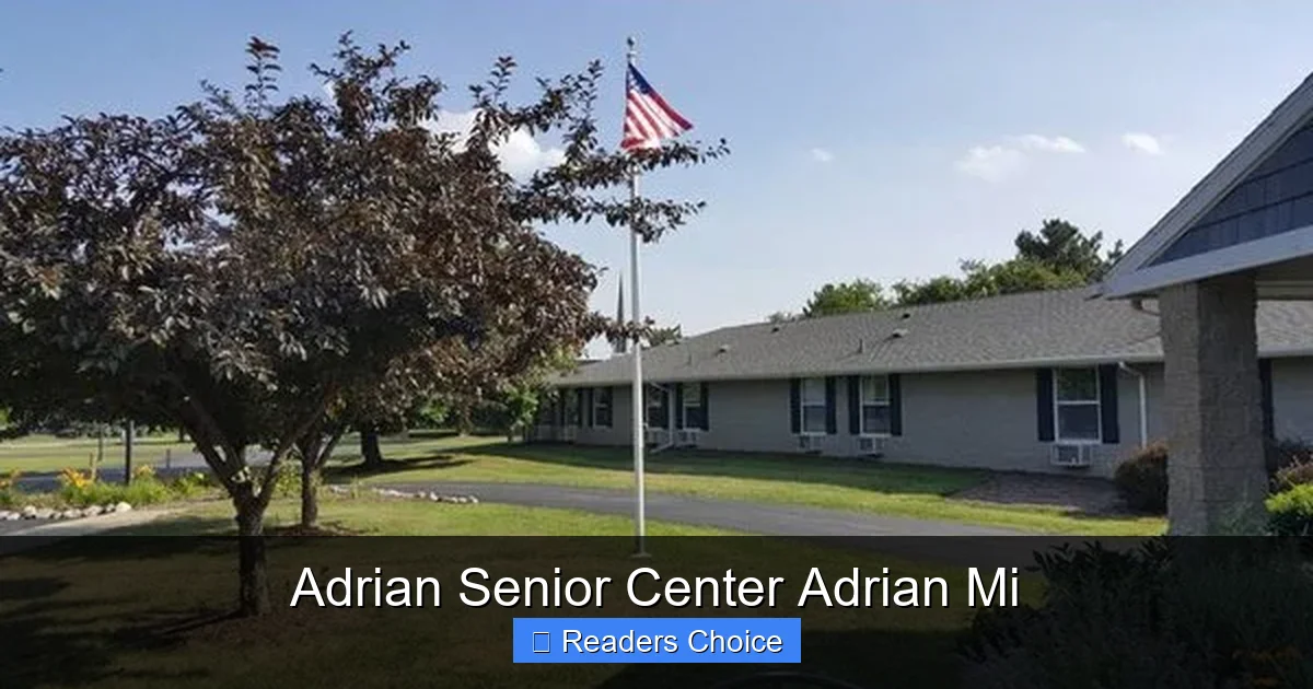 Adrian Senior Center Adrian Mi