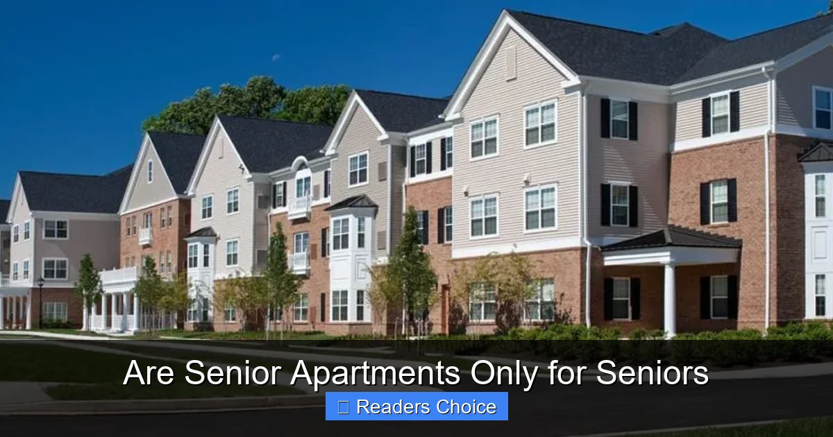 Are Senior Apartments Only for Seniors
