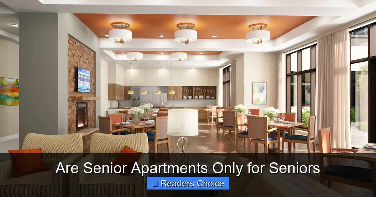 Are Senior Apartments Only for Seniors
