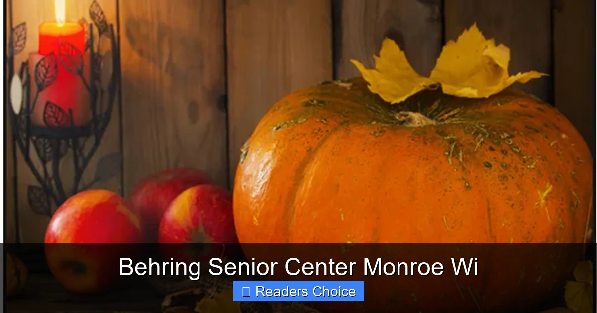 Behring Senior Center Monroe Wi