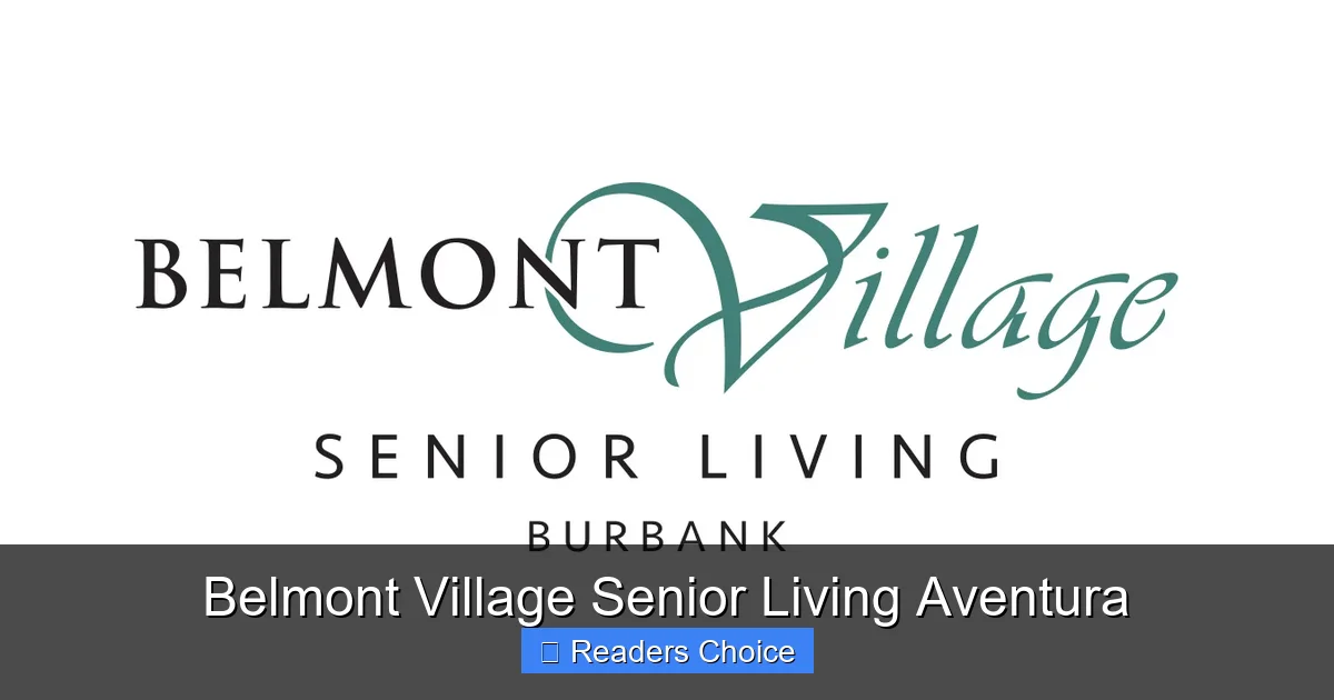 Belmont Village Senior Living Aventura