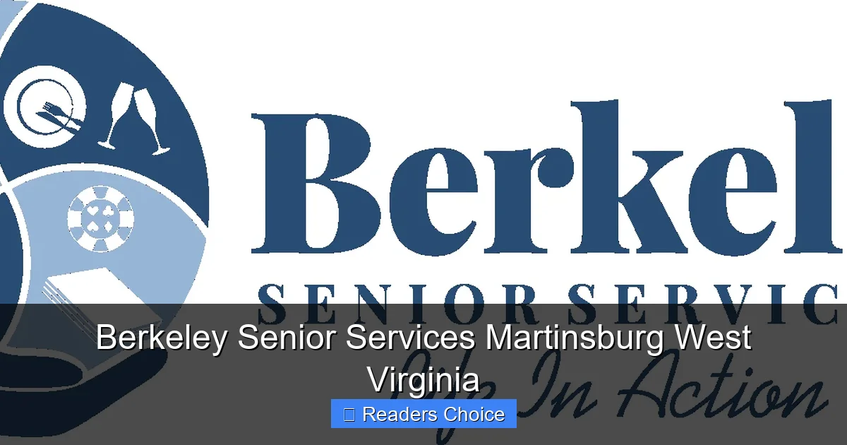Berkeley Senior Services Martinsburg West Virginia