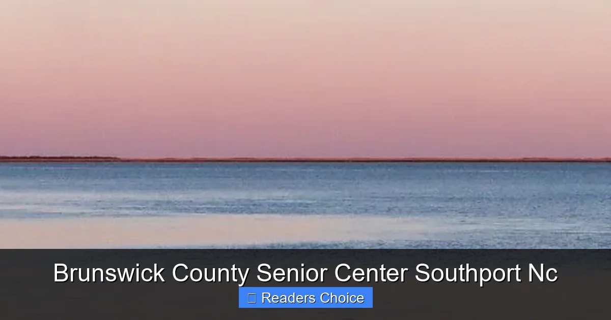 Brunswick County Senior Center Southport Nc
