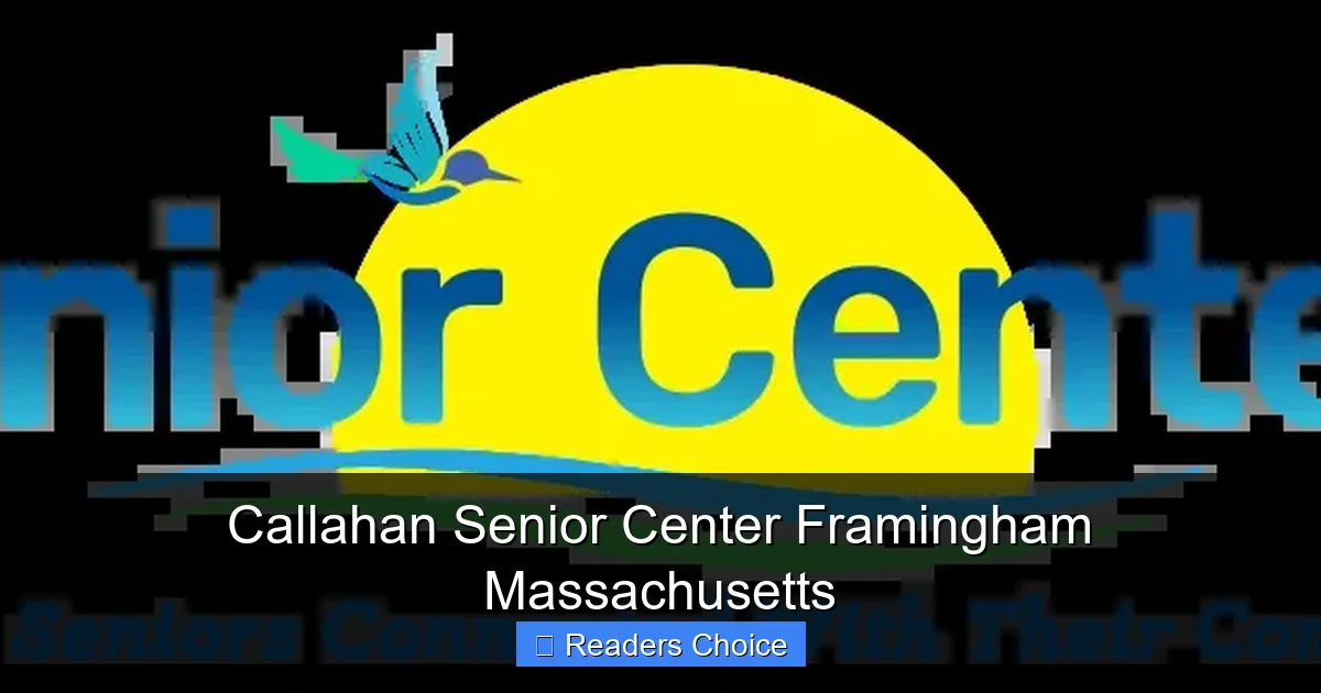 Callahan Senior Center Framingham Massachusetts