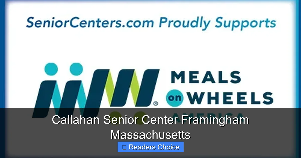 Callahan Senior Center Framingham Massachusetts