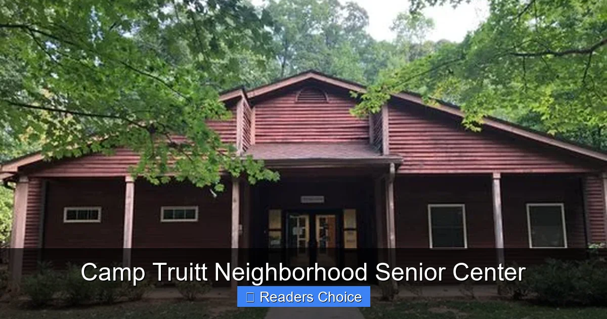 Camp Truitt Neighborhood Senior Center